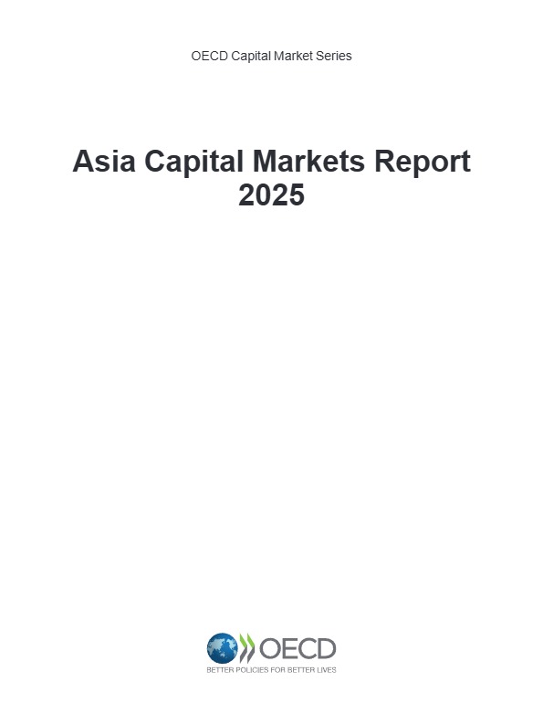 【OECD】2025年亚洲资本市场报告 